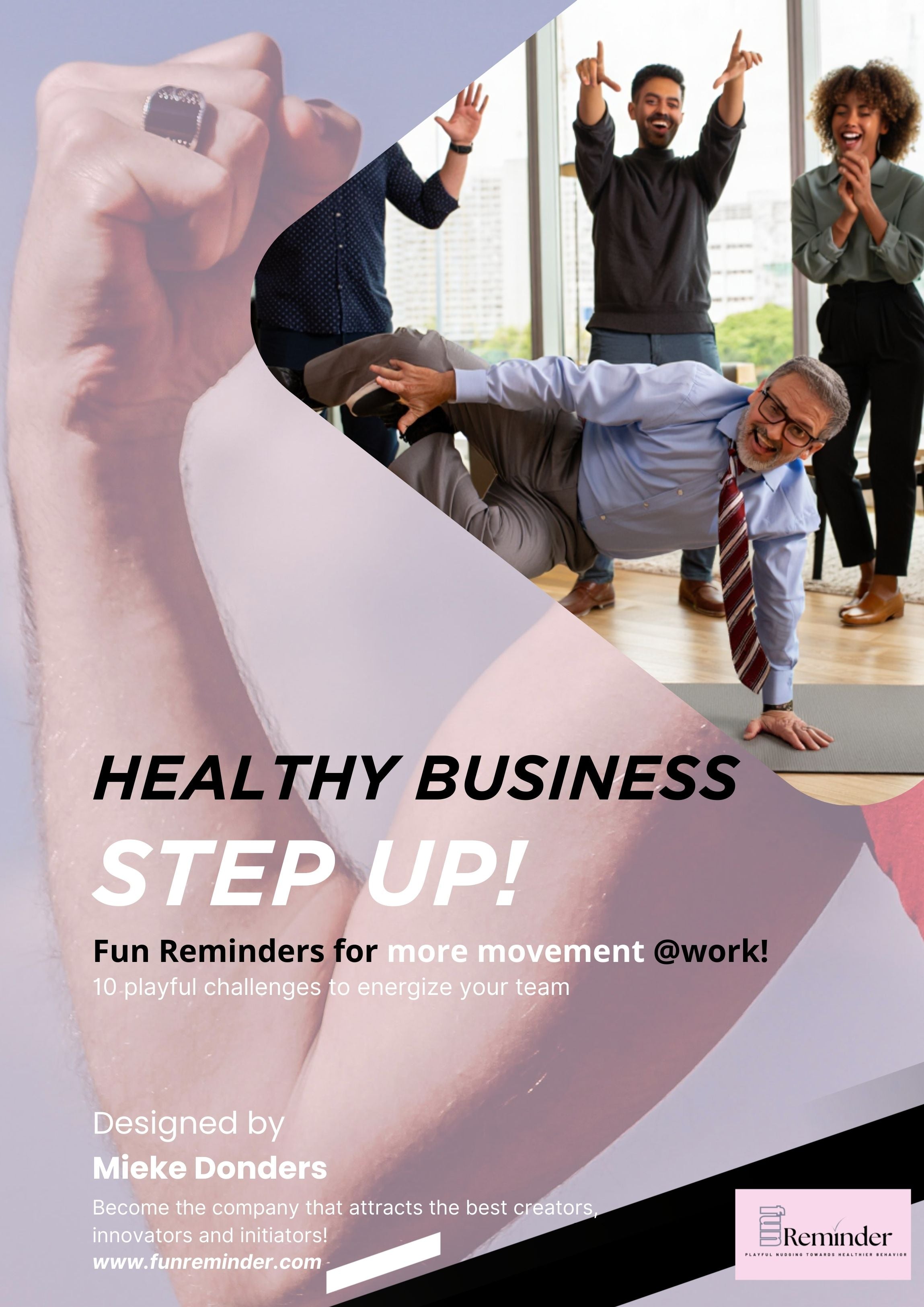 3. Healthy Business - Step Up! – Fun Reminders for More Movement @ Work